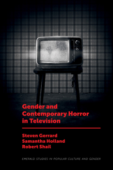 Hardcover Gender and Contemporary Horror in Television Book