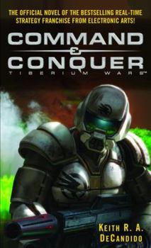 Mass Market Paperback Command & Conquer (Tm): Tiberium Wars Book