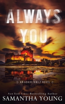 Always You - Book #3 of the Adair Family