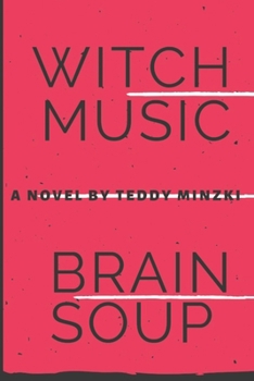 Paperback WitchMusic Brainsoup Book