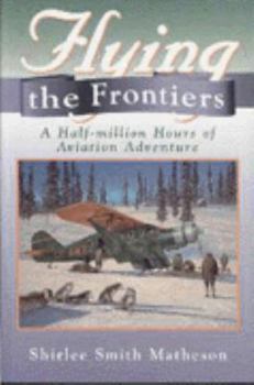 Paperback Flying the Frontiers Book