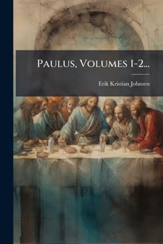 Paperback Paulus, Volumes 1-2... [Danish] Book