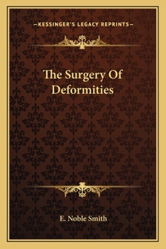 Paperback The Surgery Of Deformities Book