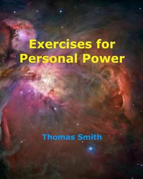 Paperback Exercises For Personal Power: Third Edition Book