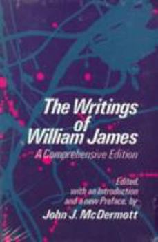 Paperback The Writings of William James: A Comprehensive Edition Book