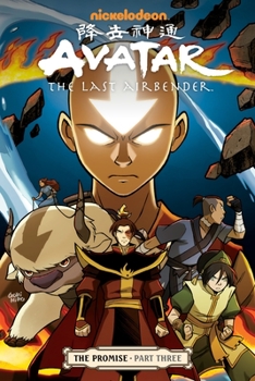 Avatar: The Last Airbender - The Promise, Part 3 - Book  of the Avatar: The Last Airbender Books