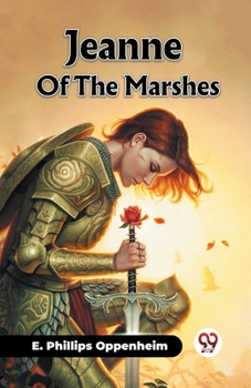 Paperback Jeanne Of The Marshes Book