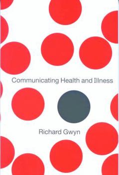 Paperback Communicating Health and Illness Book