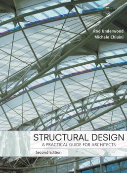 Hardcover Structural Design: A Practical Guide for Architects Book