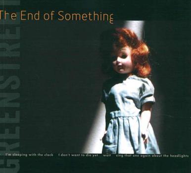 Paperback The End of Something Book