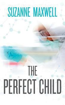 Paperback The Perfect Child Book