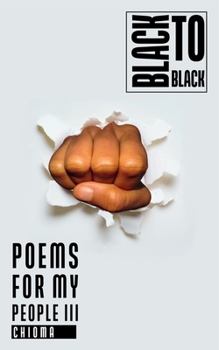 Paperback Poems for My People III: Black To Black Book