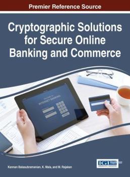 Hardcover Cryptographic Solutions for Secure Online Banking and Commerce Book