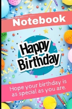 Notebook : Beautiful Notebook, gift idea for Happy Brithday