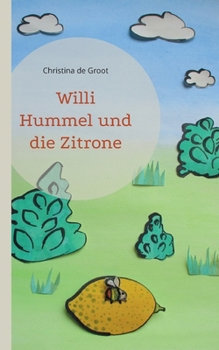Paperback Willi Hummel und die Zitrone [German] Book