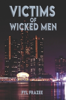 Paperback Victims of Wicked Men Book