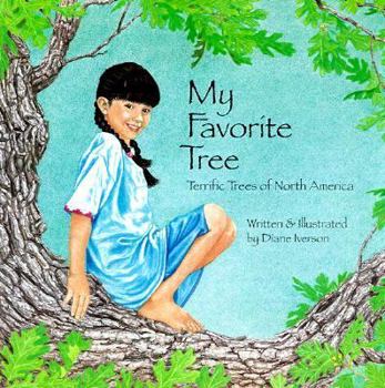 Paperback My Favorite Tree: Terrific Trees of North America Book
