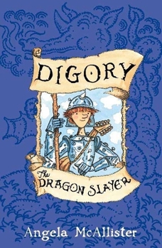 Hardcover Digory the Dragon Slayer Book