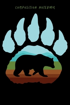 Composition Notebook: Big Texas Bear Claw Bear Fans Lined Notebook Journal Diary 6x9