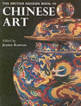 Paperback The British Museum Book of Chinese Art /anglais Book