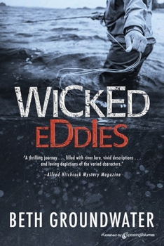 Wicked Eddies - Book #2 of the An RM Outdoor Adventures Mystery