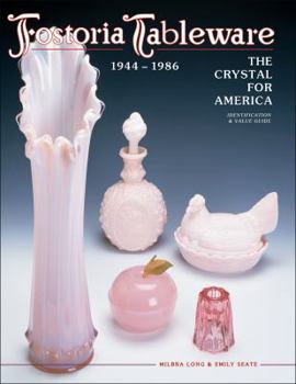 Hardcover Fostoria Tableware the Crystal for America Book