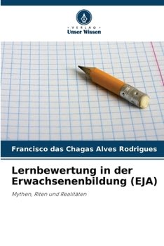 Lernbewertung in der Erwachsenenbildung (EJA) (German Edition)