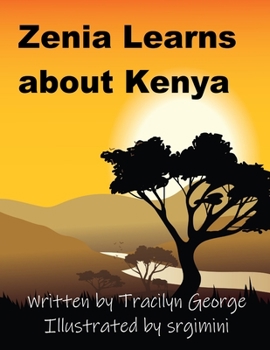Paperback Zenia Learns about Kenya Book