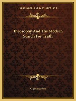 Theosophy And The Modern Search For Truth