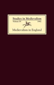 Hardcover Studies in Medievalism IV: Medievalism in England Book