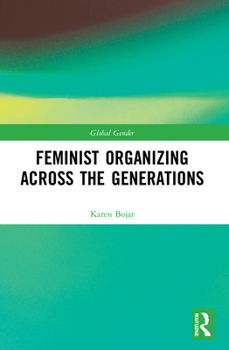 Paperback Feminist Organizing Across the Generations Book