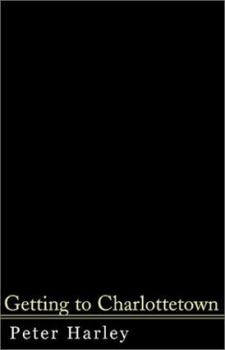 Paperback Getting to Charlottetown Book