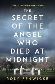 Paperback The Secret of the Angel Who Died at Midnight Book