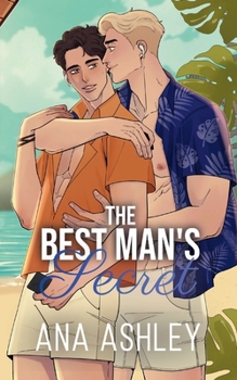 The Best Man's Secret (Spencer Brothers Illustrated Edition)