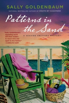 Patterns in the Sand (Seaside Knitters Mystery, Book 2) - Book #2 of the Seaside Knitters Society Mystery