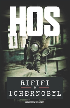 Rififi à Tchernobyl: Une aventure d'espionnage de Saint Val