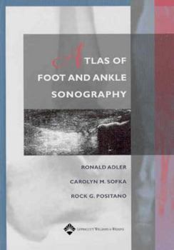 Hardcover Atlas of Foot and Ankle Sonography Book