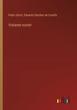 Paperback !Valiente noche! [Spanish] Book