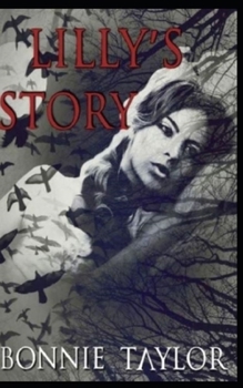 Paperback Not Forgotten: Lilly's Story Book