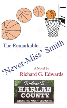 The Remarkable 'Never-Miss' Smith