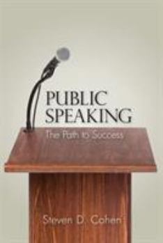 Paperback Public Speaking: The Path to Success Book
