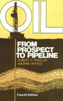 Paperback Oil: From Prospect to Pipeline Book