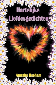 Paperback Hartelijke Liefdesgedichten [Dutch] Book