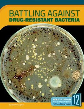 Library Binding Battling Against Drug-Resistant Bacteria Book