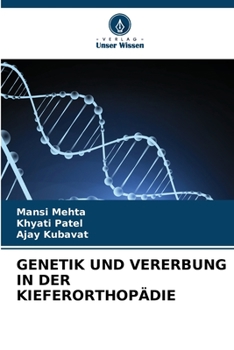 Paperback Genetik Und Vererbung in Der Kieferorthopädie [German] Book