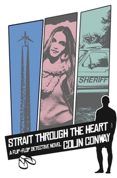 Strait Through the Heart (The Flip Flop Detective)