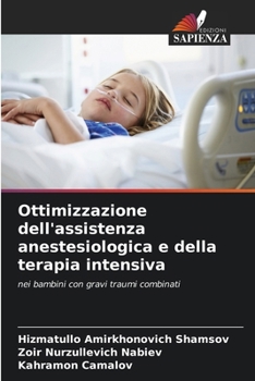 Paperback Ottimizzazione dell'assistenza anestesiologica e della terapia intensiva [Italian] Book