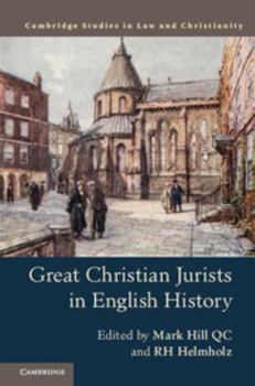 Great Christian Jurists in English History - Book  of the Law and Christianity