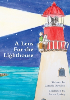 Hardcover A Lens For the Lighthouse Book