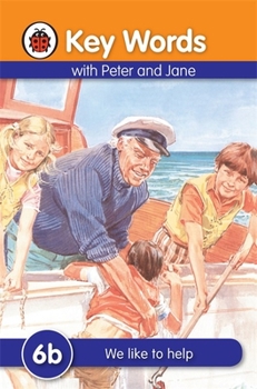 We Like to Help - Book  of the Key Words with Peter and Jane